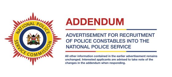 ADDENDUM : ADVERTISEMENT FOR RECRUITMENT OF POLICE CONSTABLES INTO THE NATIONAL POLICE SERVICE